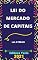 Livro Lei do Mercado de Capitais – Lei 4.728/65: Atualizada - 2021