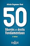 50 libertés et droits fondamentaux - 2e éd. (À savoir) (French Edition) by 
