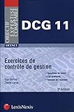 Exercices de contrôle de gestion : Questions de cours, cas pratiques, annales de l'examen by 