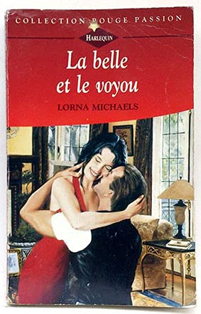 La belle et le voyou (Collection Rouge passion)
