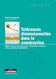 Tolérances dimensionnelles dans la construction