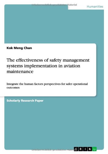 The Effectiveness of Safety Management Systems Implementation in Aviation Maintenance