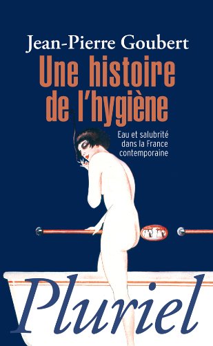 Une  histoire de l'hygiène