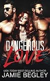 Dangerous Love