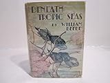 Front cover for the book Beneath Tropic Seas by William Beebe