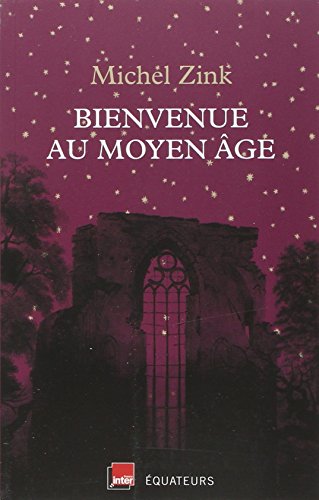 Bienvenue au Moyen Age
