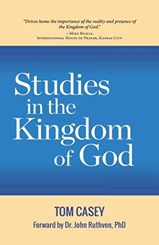 Studies In The Kingdom Of God