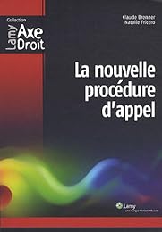 La  nouvelle procédure d'appel