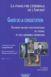 La  paralysie cérébrale de l'enfant
