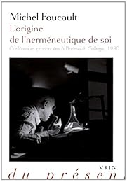 L' origine de l'herméneutique de soi