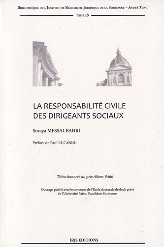 La  responsabilité civile des dirigeants sociaux