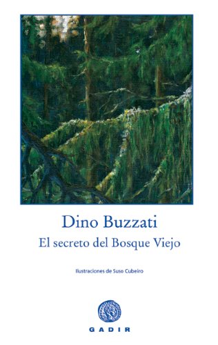 El secreto del Bosque Viejo. Edición Ilustrada