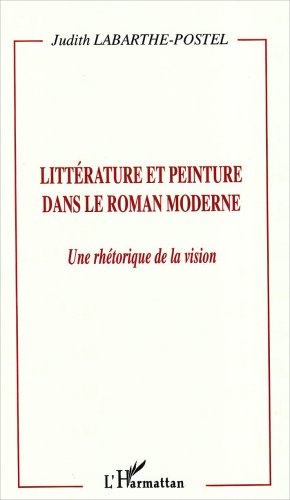 Littérature et peinture dans le roman moderne