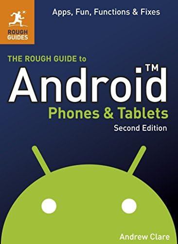 The Rough Guide to Android Phones and Tablets (Rough Guides)