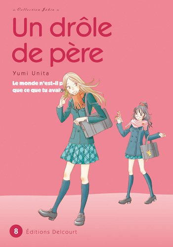 Un  drôle de père