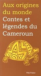 Contes et légendes du Cameroun