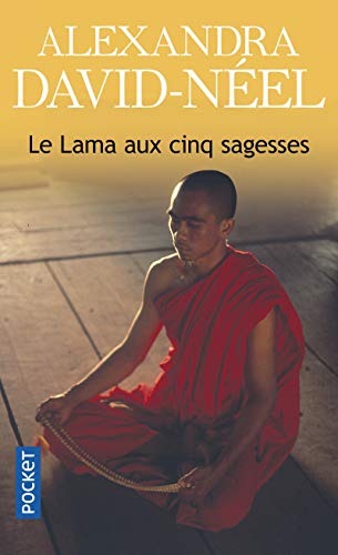 Le lama au cinq sagesses by David-Neel