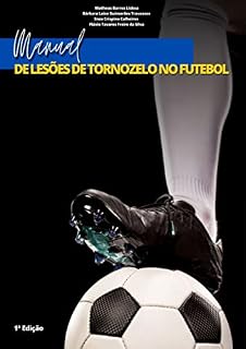 Livro Manual de lesões de tornozelo no futebol