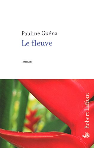 Le  fleuve