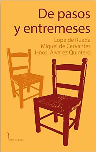 De Pasos Y Entremeses 18 Joven Teatro De Papel Amazon Es Lope