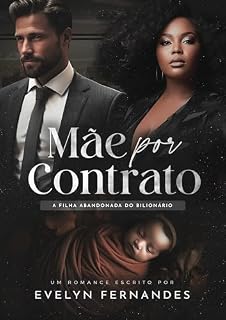 Livro Mãe por Contrato: A Filha Abandonada do Bilionário