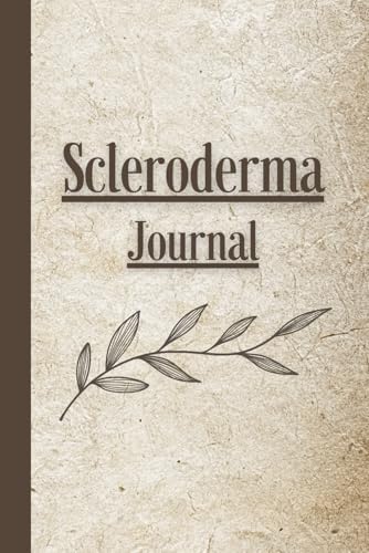 The Scleroderma Book: A Guide for Patients and Families