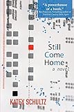 Still Come Home by