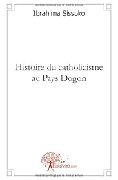 Histoire du catholicisme au pays Dogon
