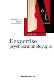 L' expertise psychocriminologique