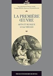 La  première oeuvre