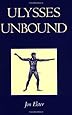 Ulysses Unbound: Studies in Rationality, Precommitment, and Constraints
