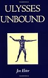 Ulysses Unbound: Studies in Rationality, Precommitment, and Constraints
