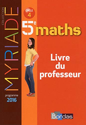 Amazon Fr Myriade Mathematiques 5e 2016 Livre Du Professeur Boullis Marc Collectif Livres