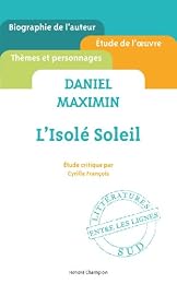 Daniel Maximin, "L'isolé soleil"