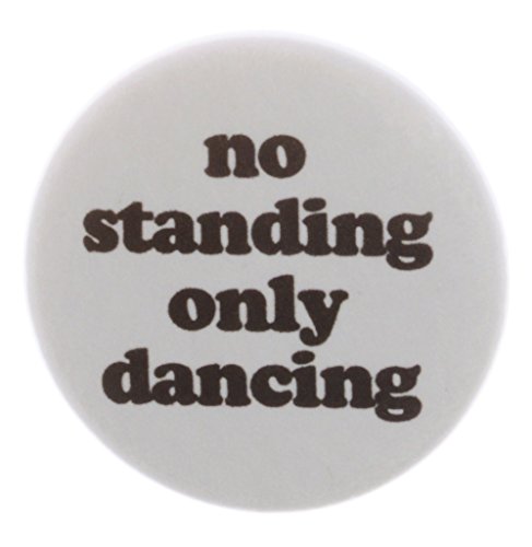 A&T Designs No Standing Only Dancing 2.25" Keychain Dance