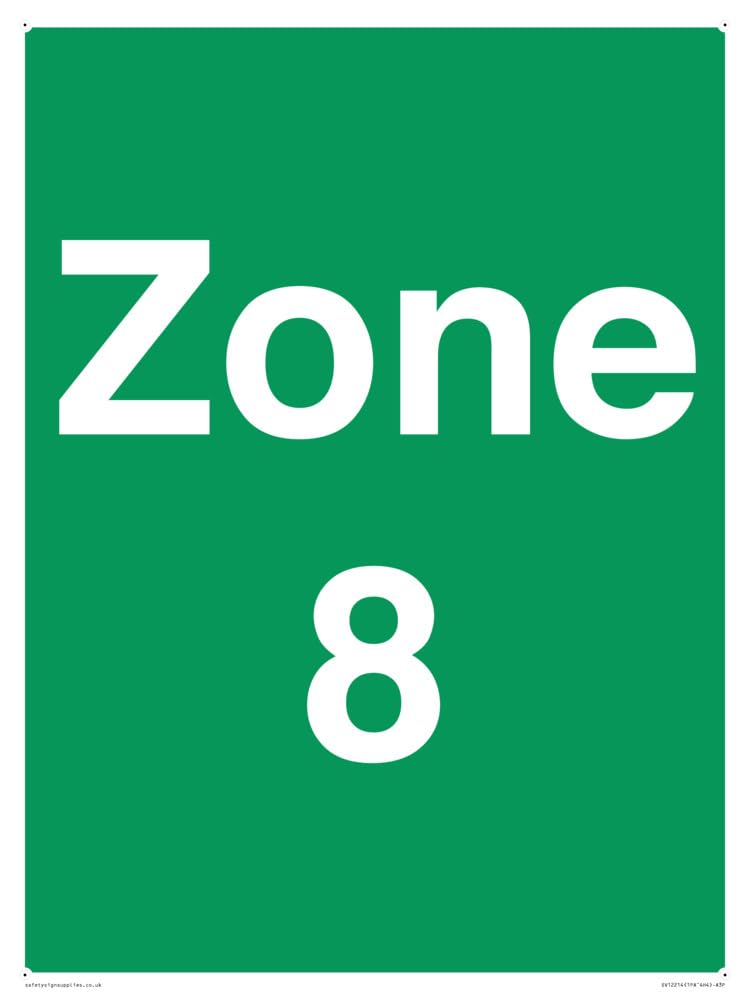 Zone 8 Sign - 300x400mm - A3P