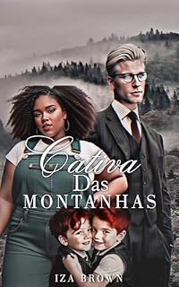 Livro CATIVA DAS MONTANHAS