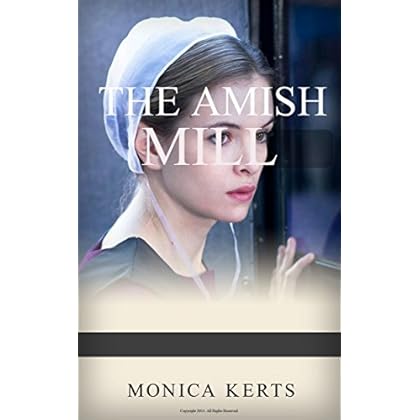 El Molino Amish (Amish Romance Mystery) (Amish Secret Widows)