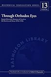 Through Orthodox Eyes: Russian Missionary Narratives of Travels to the Dena'ina and Ahtna 1850s-1930 by 