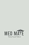 Med Mate Medical Rounds Notebook: The Perfect