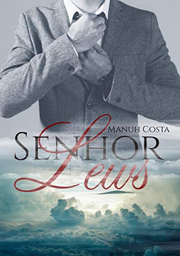 Senhor Lews por [Costa, Manuh]