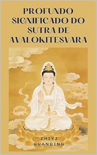 Livro Profundo Significado do Sutra de Avalokitesvara