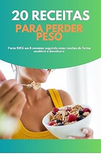 Livro 20 Receitas Para Perder Peso