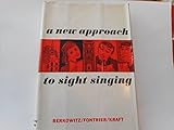 A New Approach to Sight Singing by Sol Berkowitz (1960-04-01)