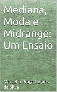 Livro Mediana, Moda e Midrange: Um Ensaio