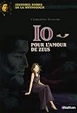 Io, pour l'amour de Zeus by 