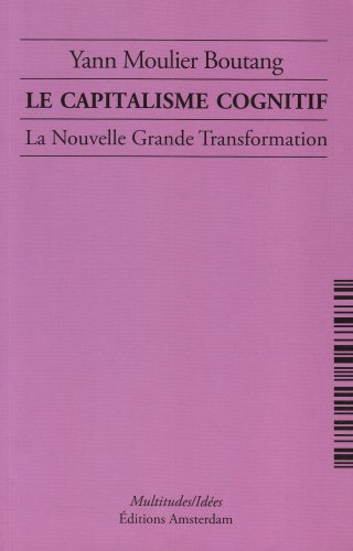Le  capitalisme cognitif