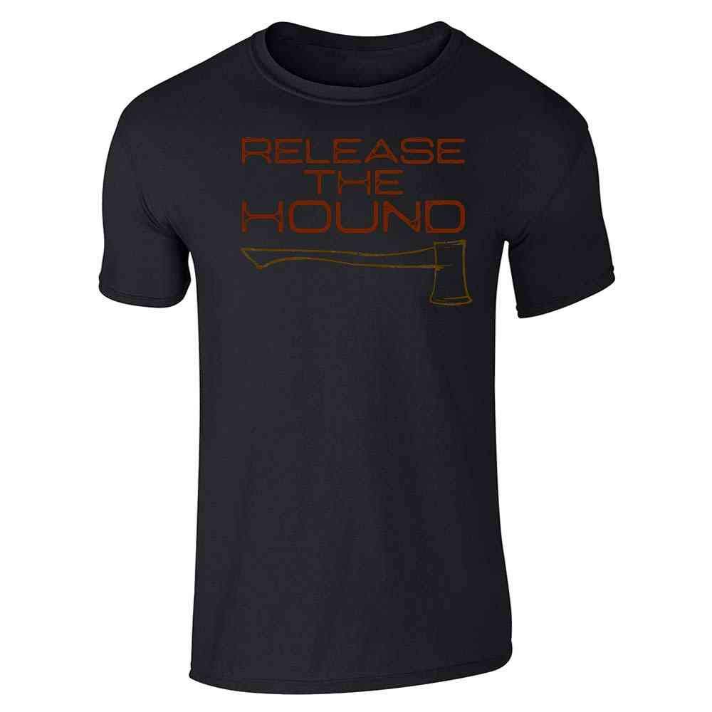 Release The Hound Short Sleeve T Shirt Stellanovelty