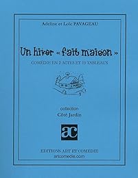 Un  hiver fait maison