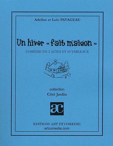 Un  hiver fait maison